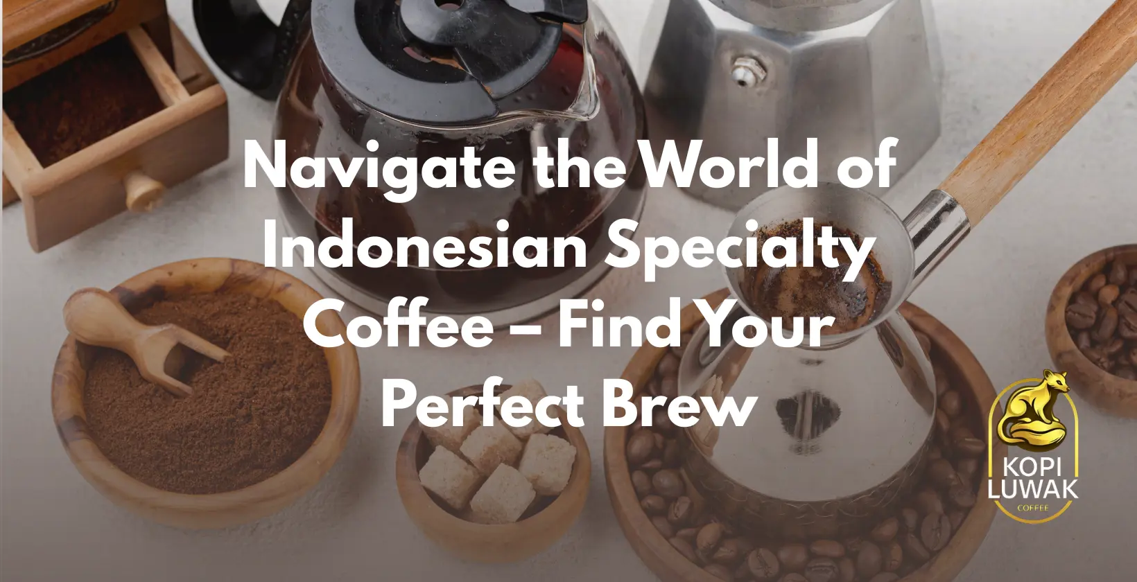 Navigate Indonesian specialty coffee to uncover your perfect brew and enjoy a unique coffee journey.